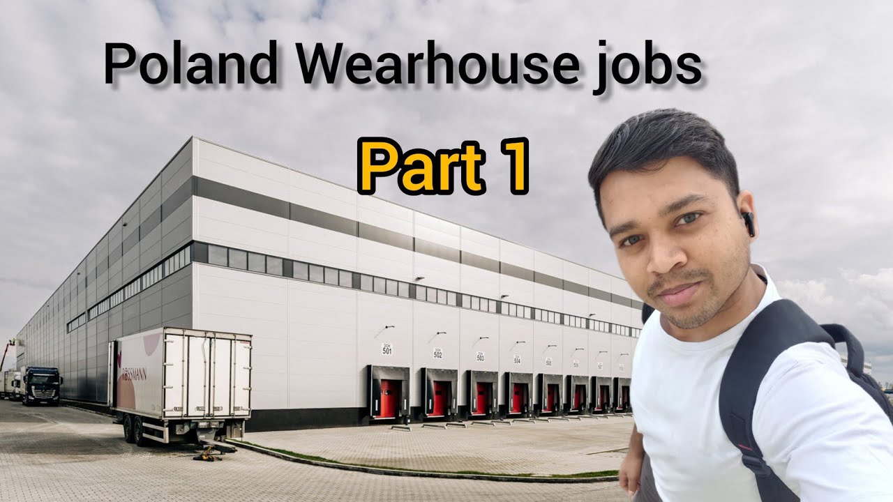 Warehouse jobs in Poland. पोलैंड में कंपनी के अंदर काम कैसे होता है?