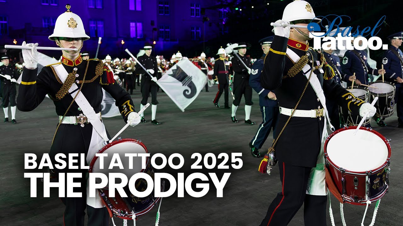 BASEL TATTOO 2025 | The Prodigy | Top Secret, Royal Marines, US Air Force, Swiss Army Drum Collab