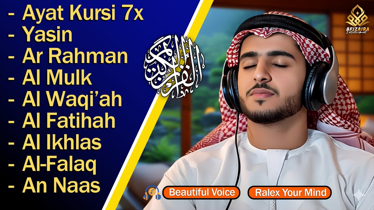 Al Quran Merdu Pengantar Tidur Surah Al Kahfi Al Mulk, Ar Rahman, Al Waqiah, Penenang Hati & Pikiran