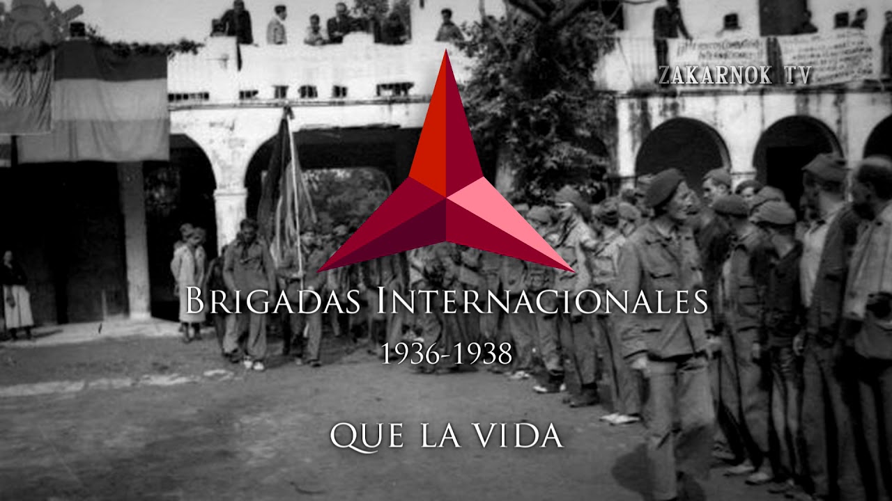 Canci&oacute;n de las Brigadas Internacionales: 