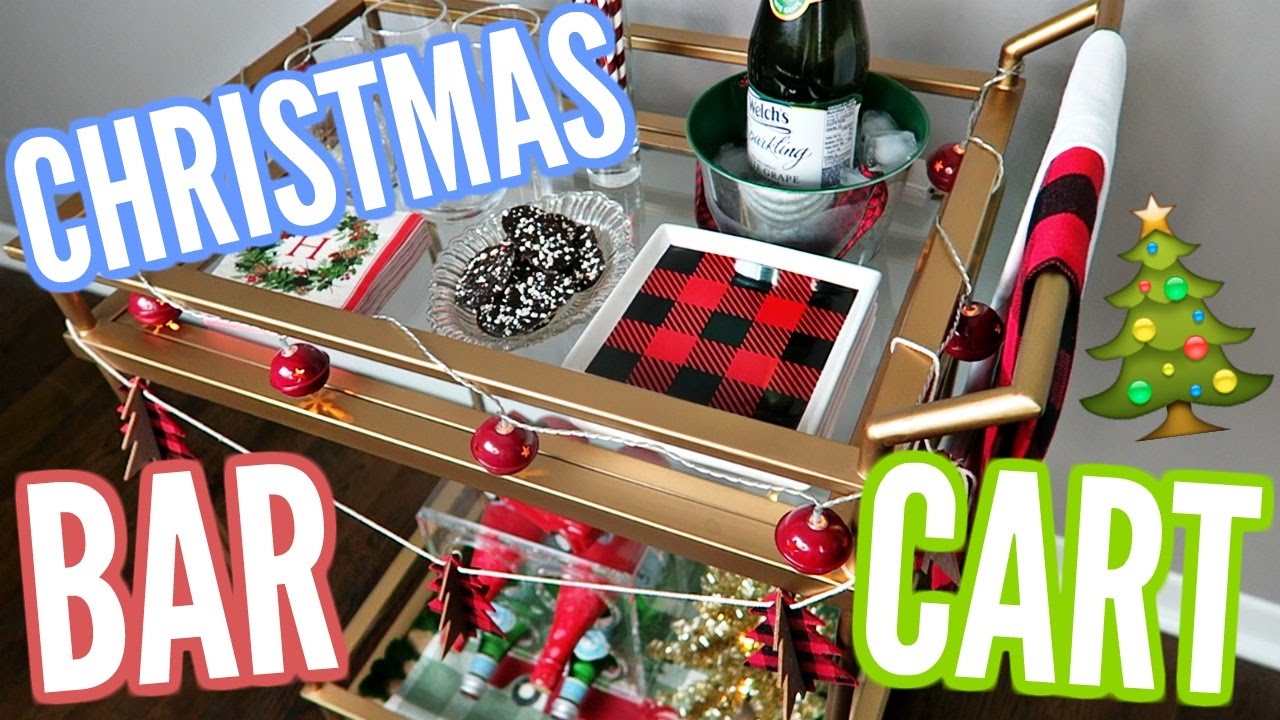 DECORATNG MY BAR CART FOR CHRISTMAS! 2016!