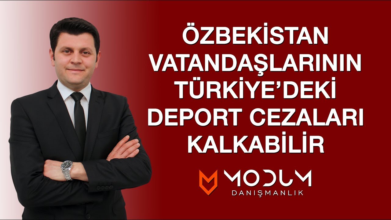 Özbekistan Vatandaşlarının Türkiye'deki 