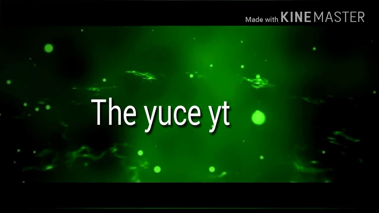Intro za THE YUCE yt