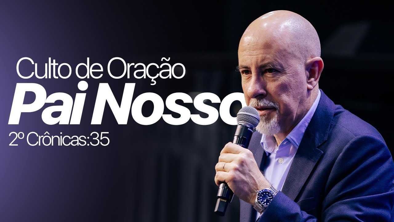 CULTO DE ORAÇÃO DO PAI NOSSO (05/02/26) IEJN ALPHAVILLE 🔴