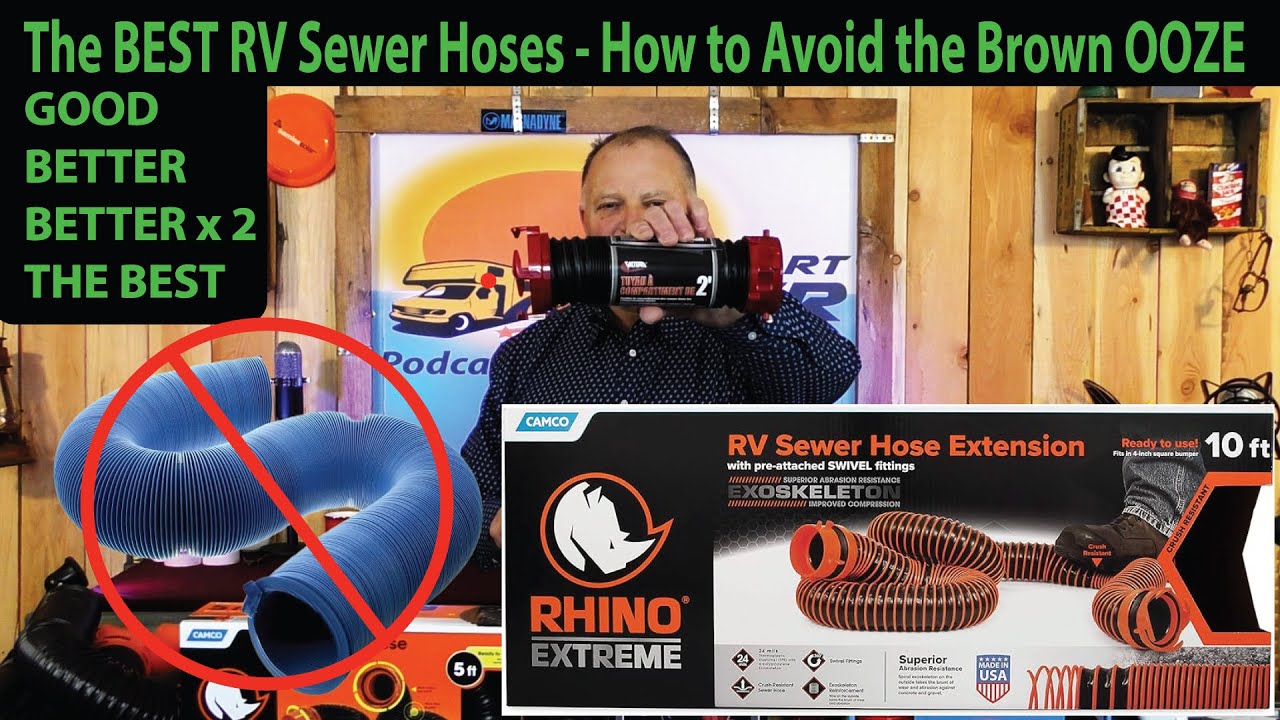 What is the BEST RV Sewer Hose - Camco, Valterra or Thetford?