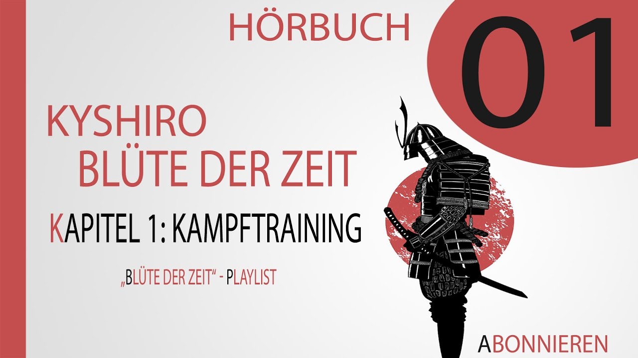 Blüte der Zeit | Kapitel 1/8: Kampftraining [Hörbuch] (Deutsch/German) 🎧 #Hörbuch #Fantasy #Samurai