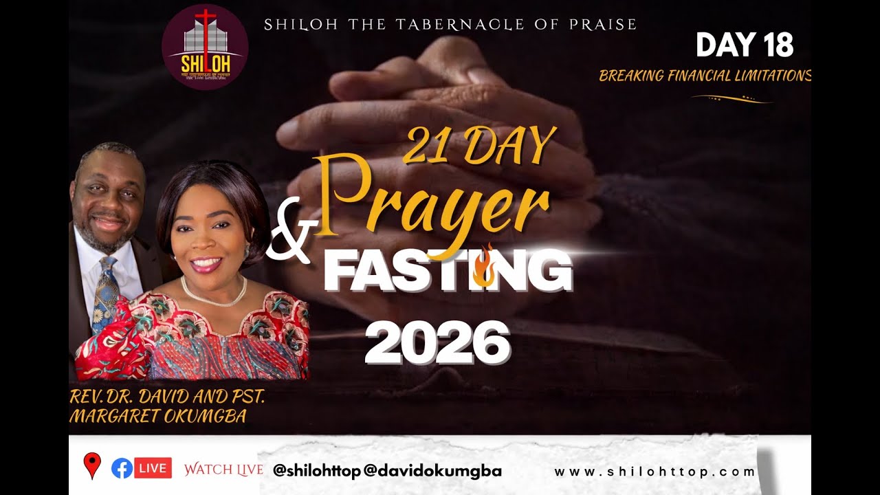 Breaking Financial Limitations: Day 18-21 Day Fast With Pastor David Okumgba - 01.22.26