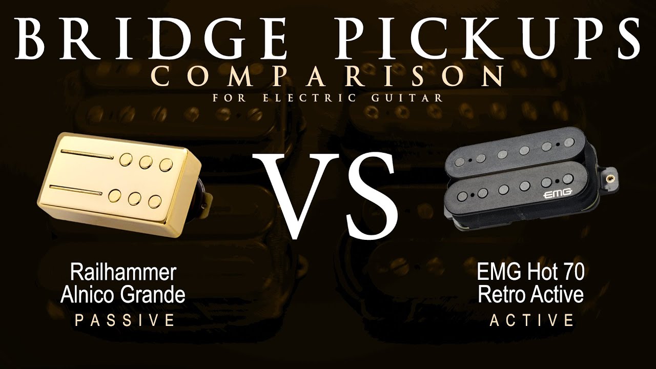 Railhammer ALNICO GRANDE vs EMG HOT 70 RETRO ACTIVE - Bridge Guitar Pickup Comparison Tone Demo
