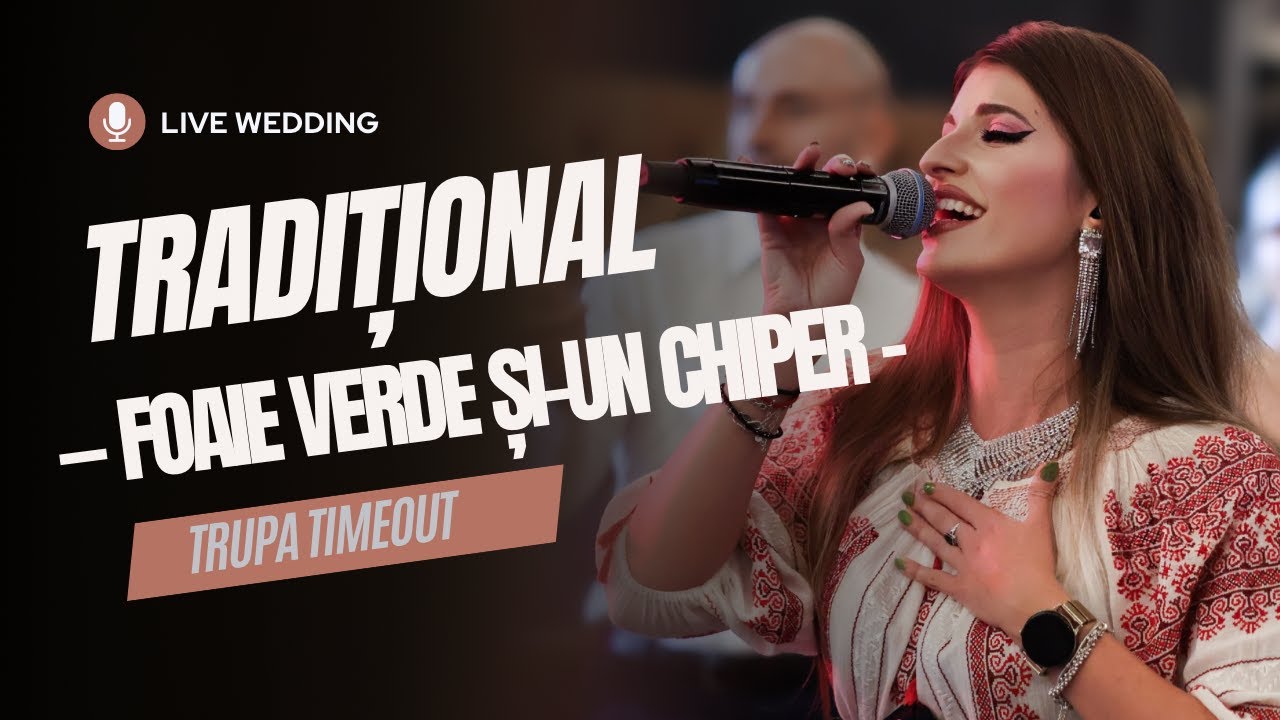 Trupa TimeOut | Foaie Verde si-un Chiper (Live Event)