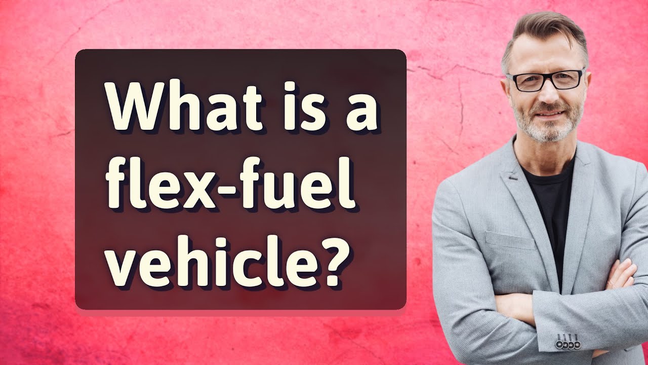 What is a flex-fuel vehicle?