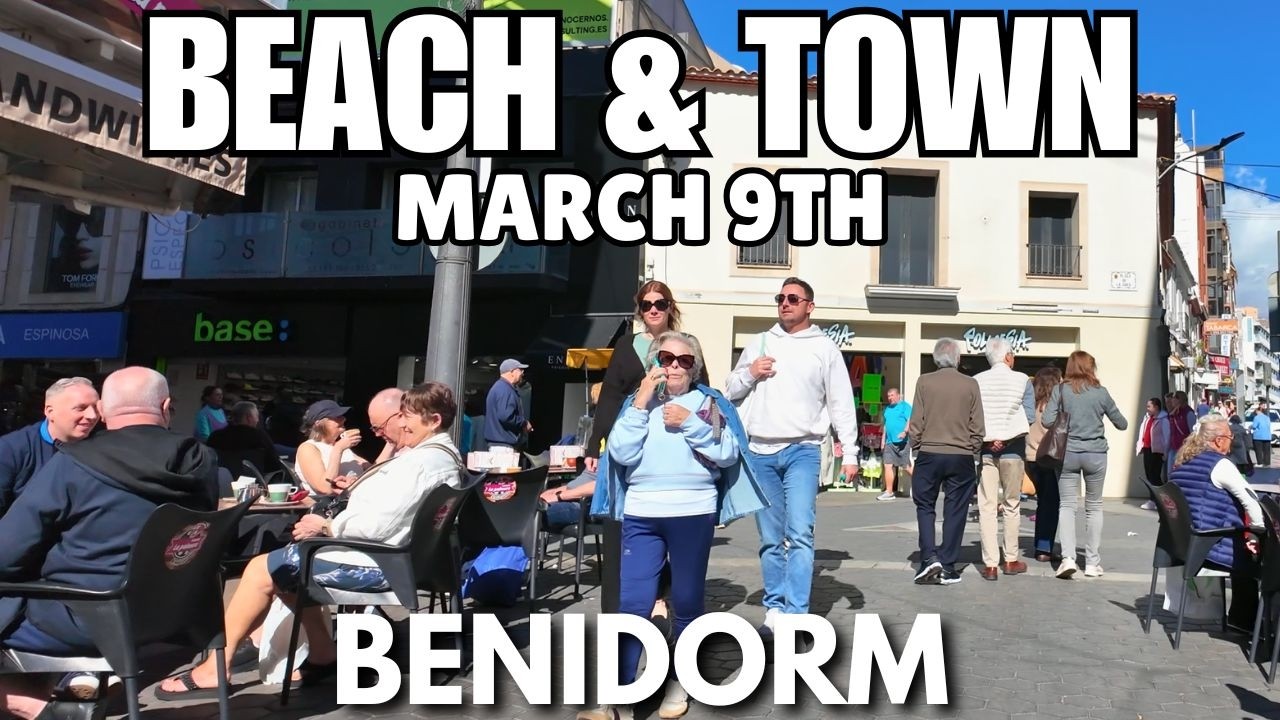 Benidorm: Busy Old Town, Sunny Weather & Levante Beach! 🏖️ March 9th