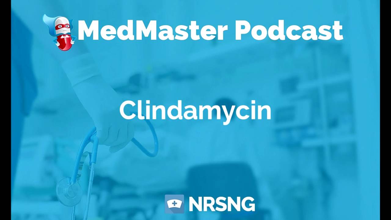 Clindamycin Nursing Considerations, Side Effects, and Mechanism of Action Pharmacology for Nurses