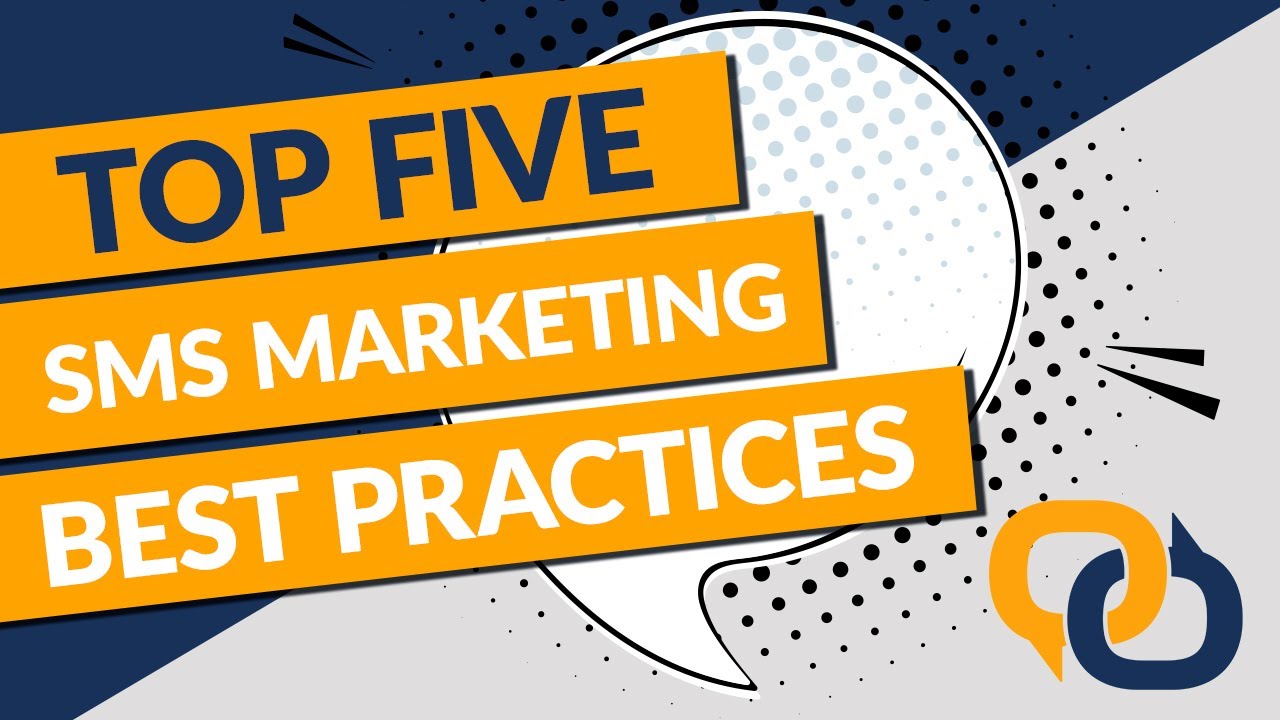 Top 5 SMS Marketing Best Practices for 2022 | EZ Texting
