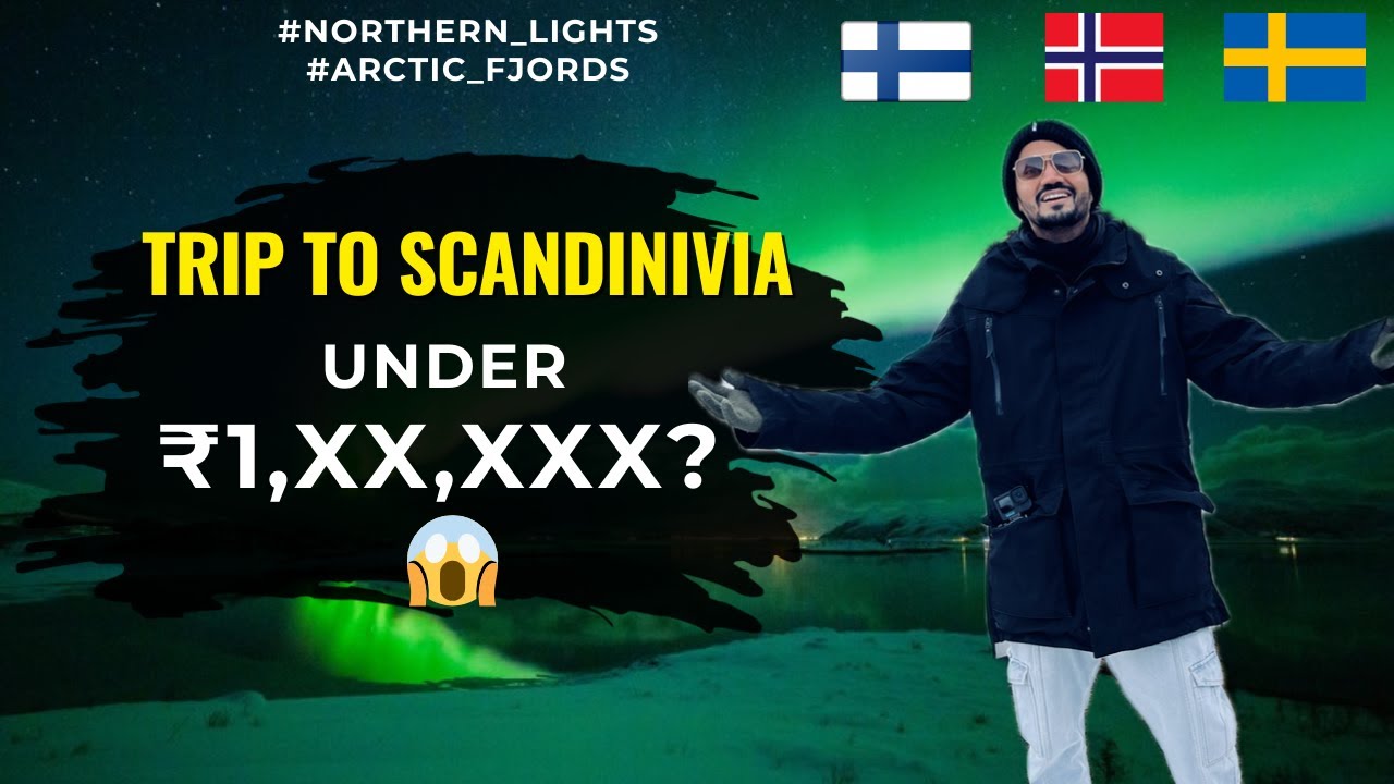 Scandinavia Trip Cost from India (2025) | Full 11 Days Budget Breakdown