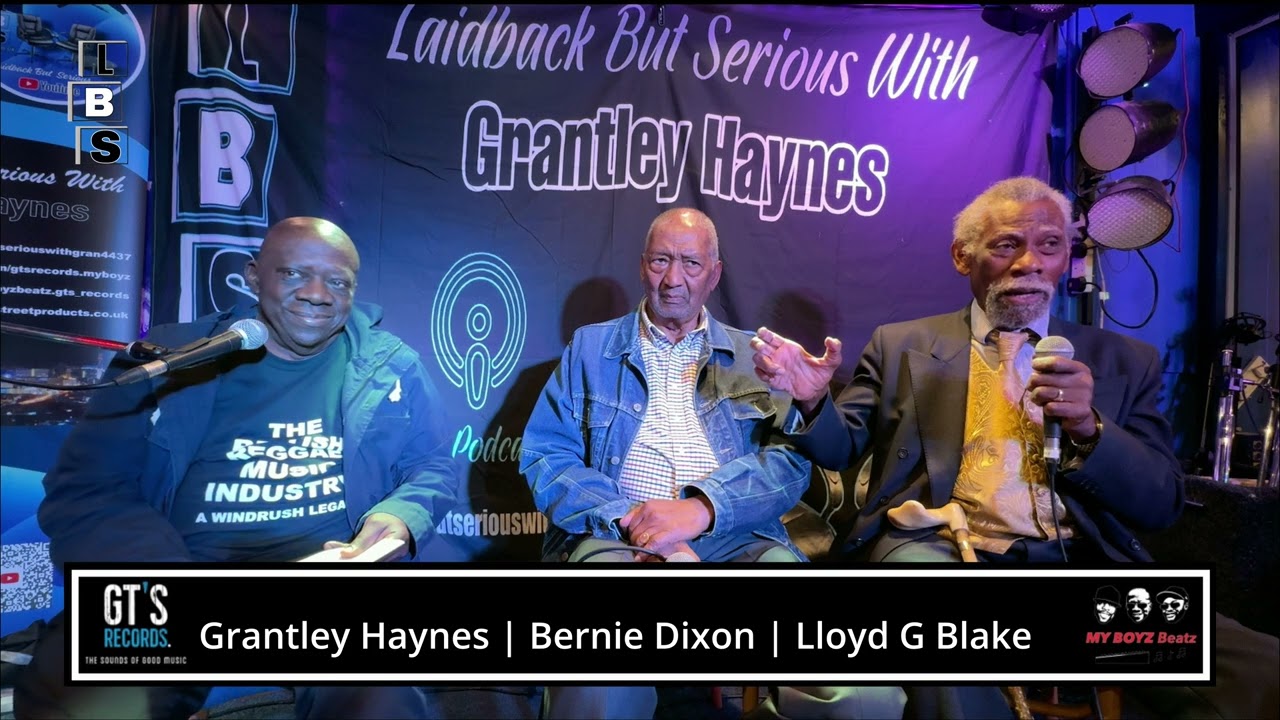 Grantley Interviews Lloyd G Blake, Tony Owens and Bernie Dixon for Laidback But Serious - Part 3