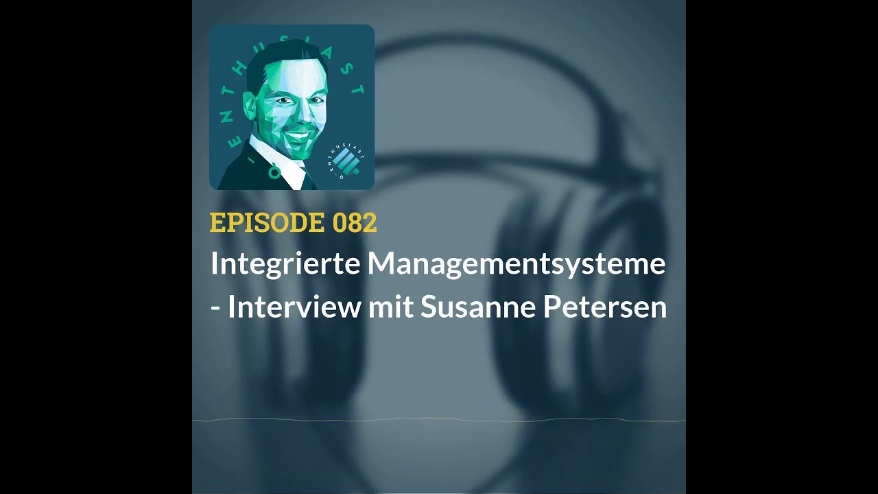 Integrierte Managementsysteme | Susanne Petersen im Interview