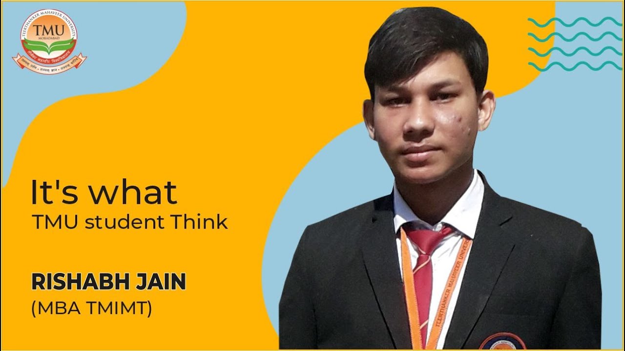 TMU :: Rishabh Jain Success Story Teerthanker Mahaveer Institute of Management & Technology