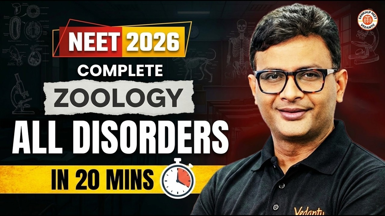NEET 2026 | Complete Zoology ALL DISORDERS in 20 Mins | MD Sir