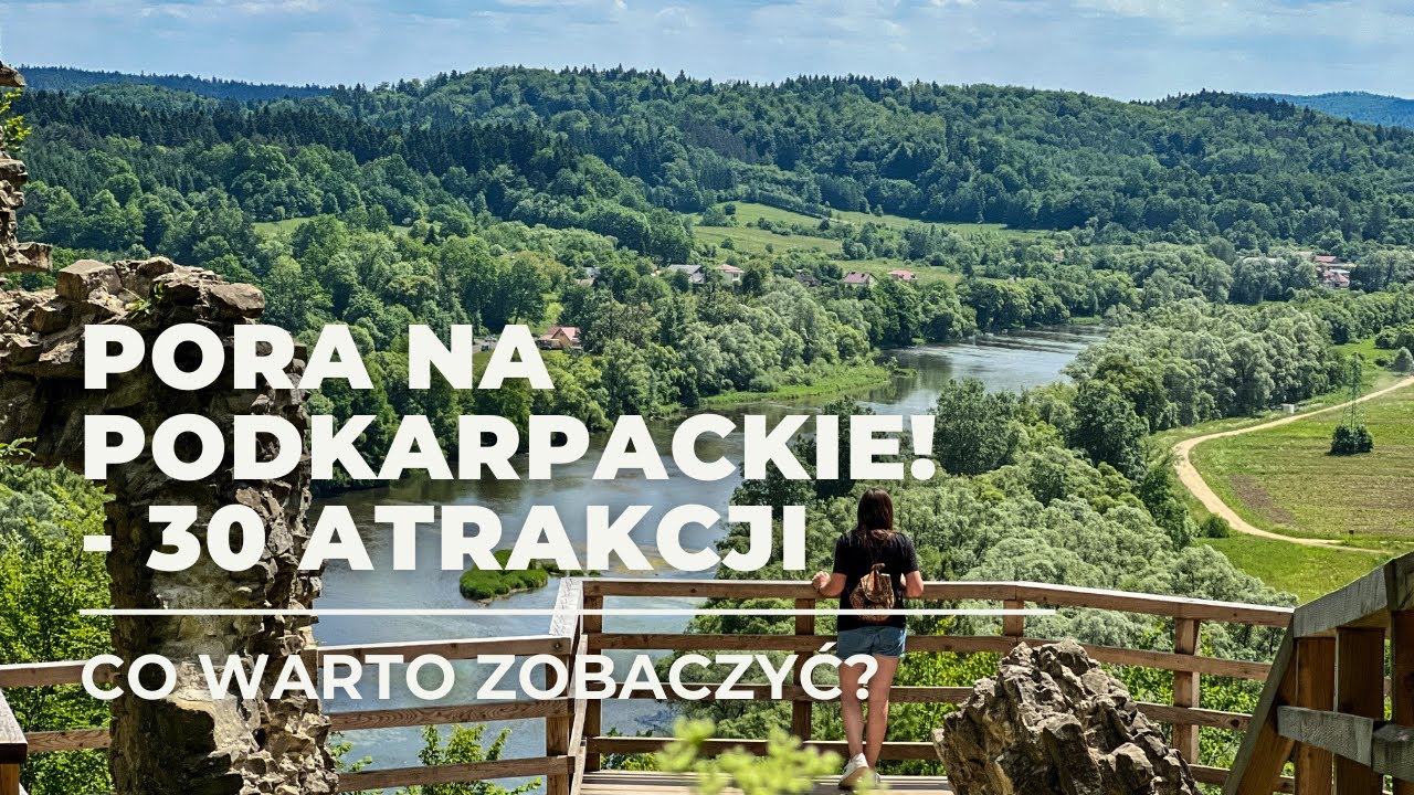 30 atrakcji woj. podkarpackiego - Co warto zobaczyć? - Pora na Wycieczkę
