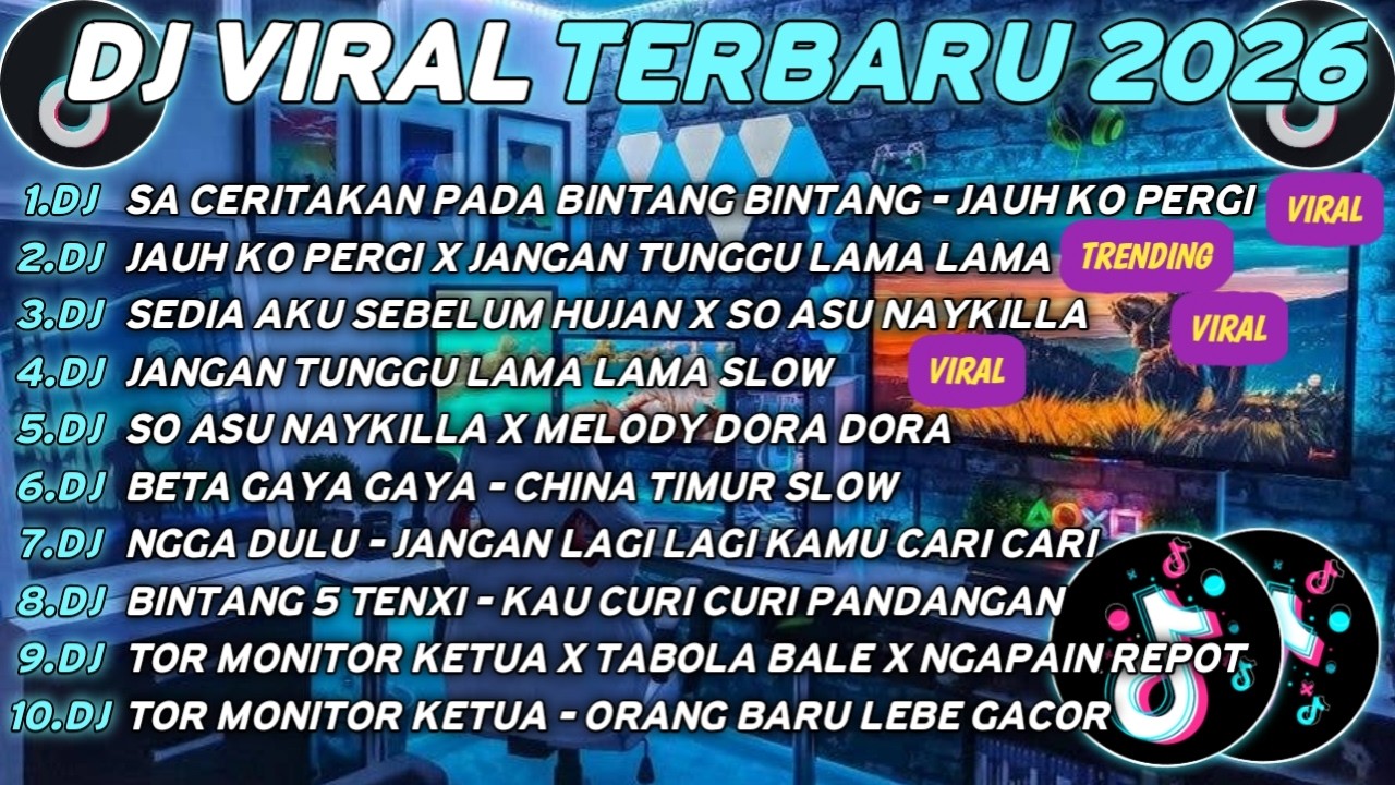 DJ TIKTOK TERBARU 2026🎵DJ SA CERITAKAN PADA BINTANG - JAUH KO PERGI🎵DJ JANGAN LAMA LAMA