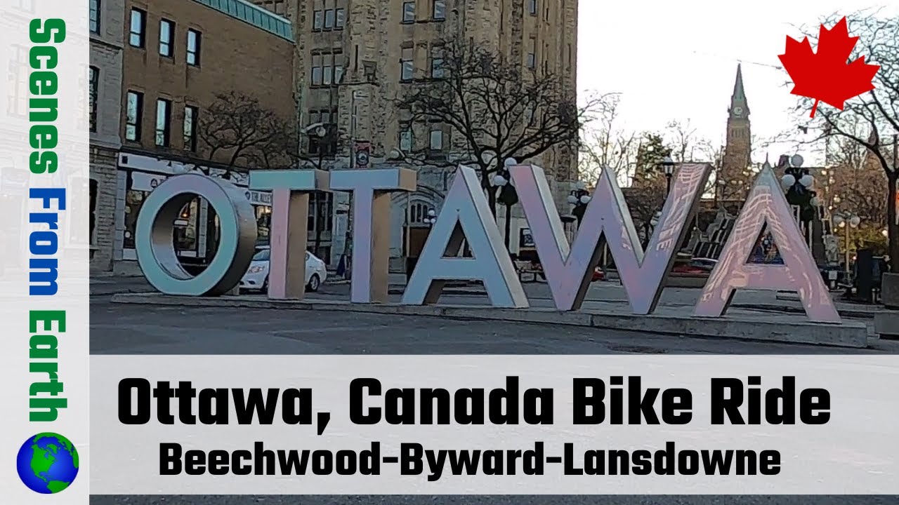 Ottawa Canada Bike Ride - Beechwood - Byward Market - Rideau Canal - Lansdowne