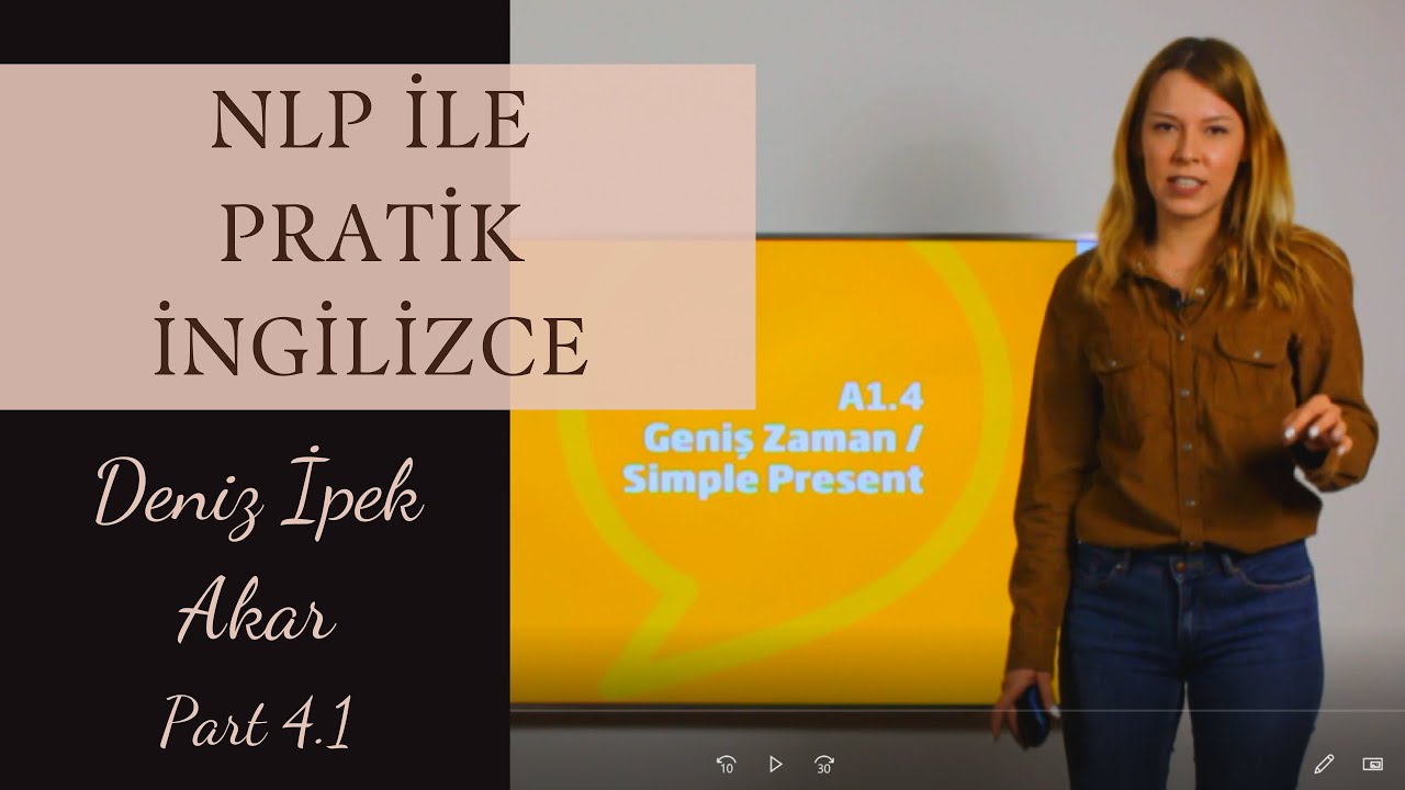 Nlp ile Pratik İngilizce Deniz İpek Akar Part 4.1