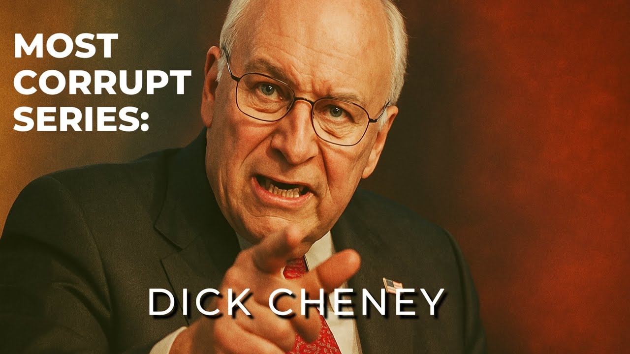 Dick Cheney: Most Corrupt Vice President in US History?