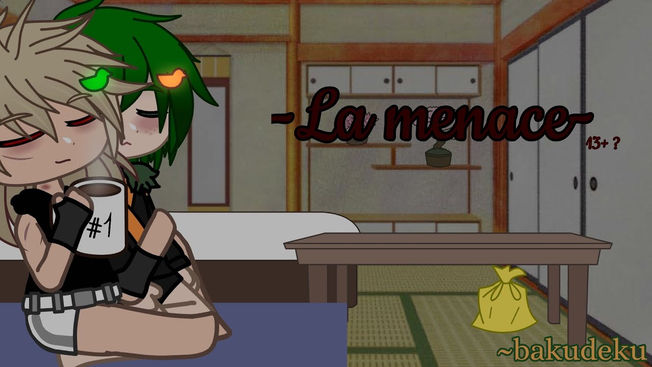 La menace~ Bakudeku //\\ ||🍎The apples sisters🍏||