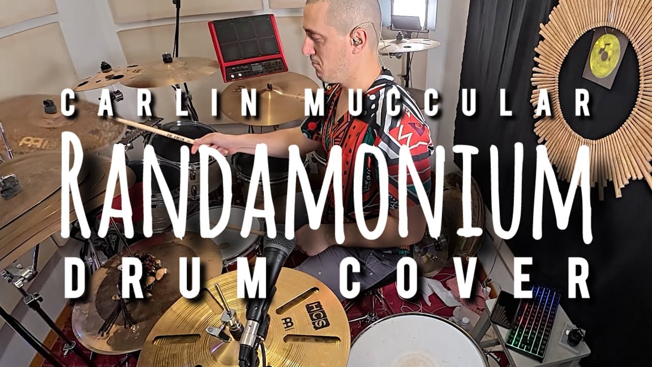 Randamonium | Carlin Muccular | Elias Farina Drum Cover