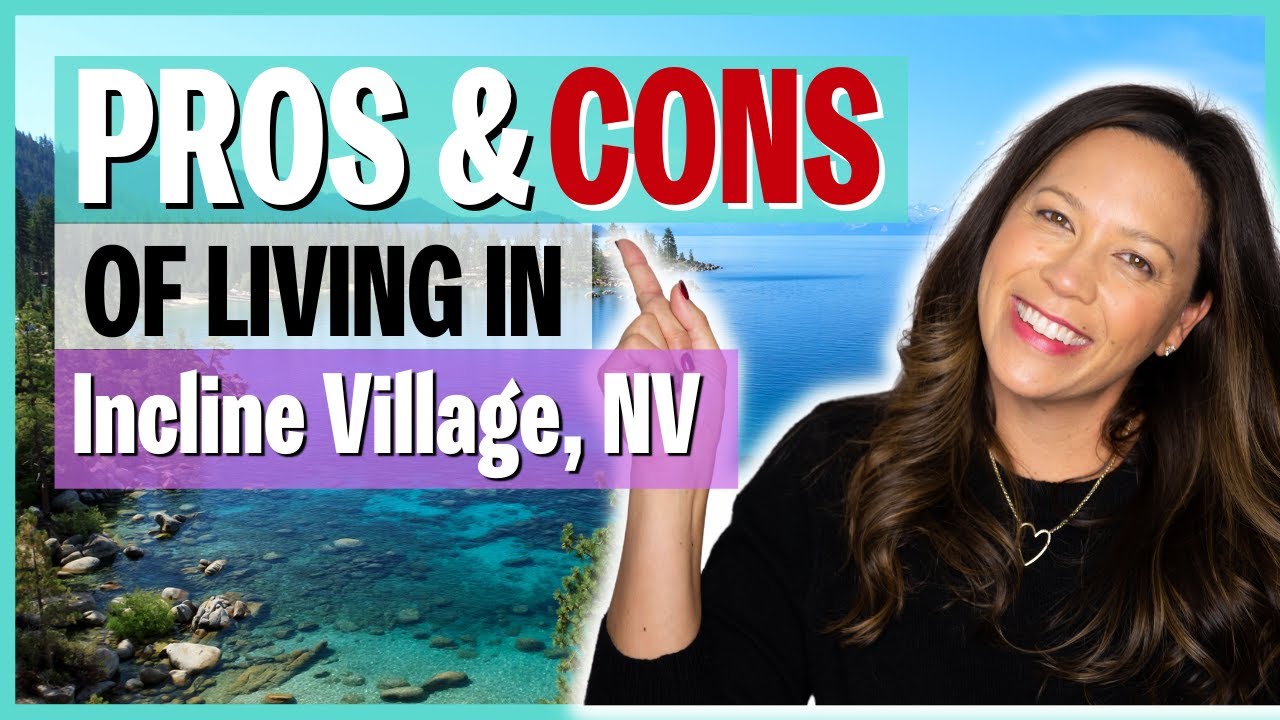 Living in Incline Village Nevada (Pros and Cons)  | Ep 63