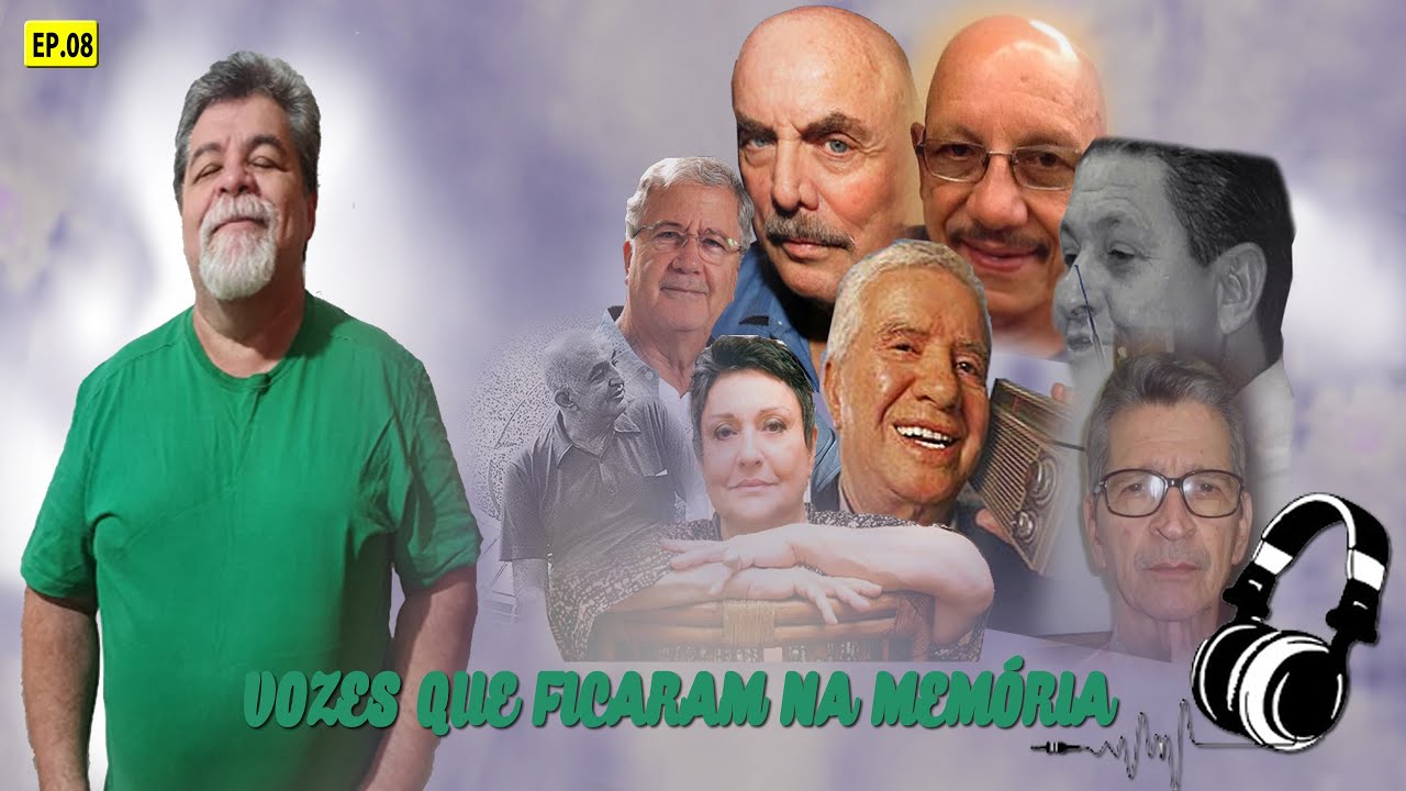 Vozes Que Marcaram a Memória - Ep08