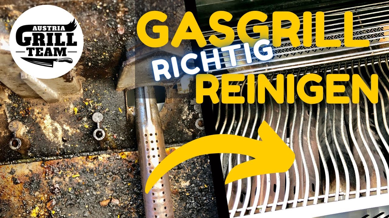 Gasgrill RICHTIG reinigen