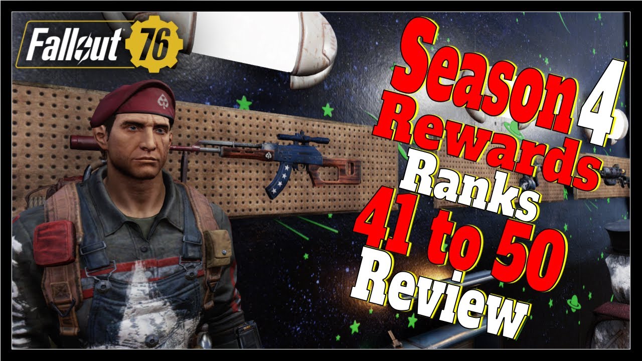 Fallout 76 Season 4 Rewards (Ranks 41 to 50) Review!