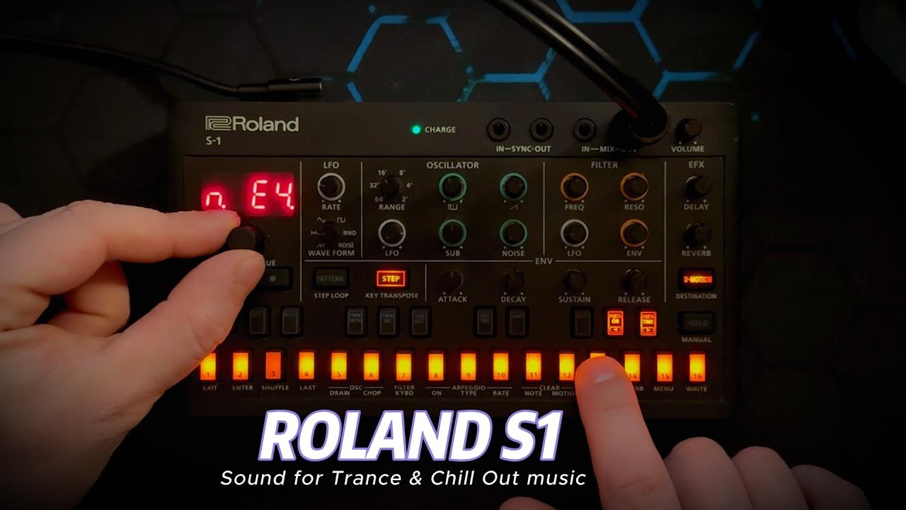🎛 Roland S-1 sequence for trance & chill out music ✨