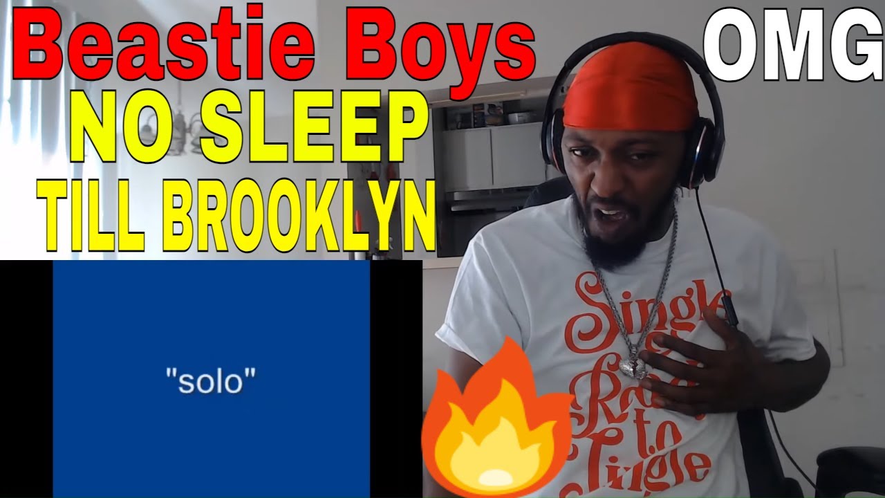 FIRST TIME HEARING Beastie Boys - NO SLEEP TILL BROOKLYN (REACTION)