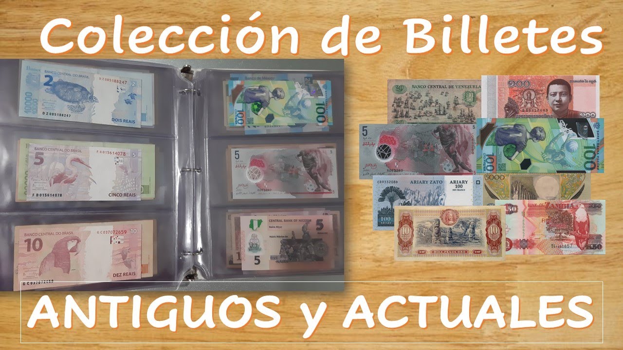 Mi Colección de Billetes ANTIGUOS y ACTUALES de Varios Países del Mundo - 141 sin repetir