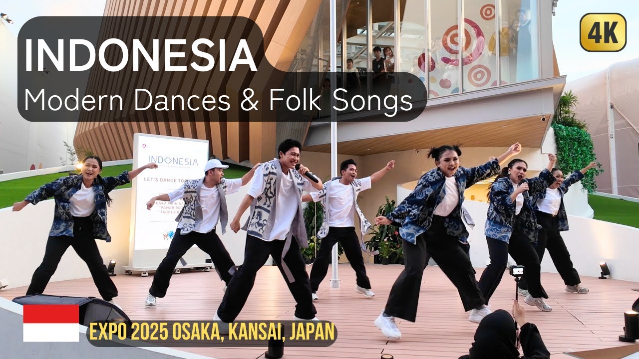 Indonesia Modern Dances with Folk Songs インドネシア現代ダンス × 民謡ソング | Expo 2025 大阪・関西万博