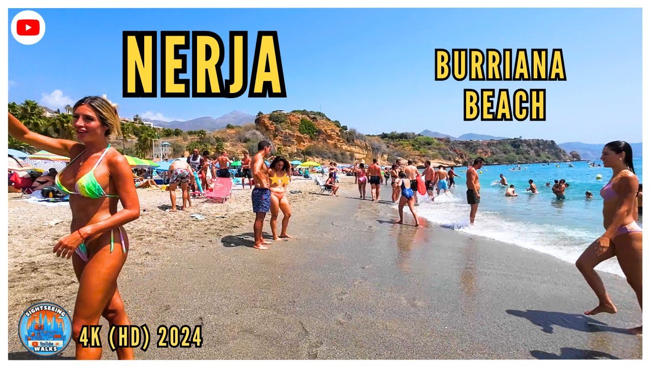 NERJA BURRIANA BEACH PLAYA  MALAGA SPAIN 2024 SUMMER WALKING TOUR 4K