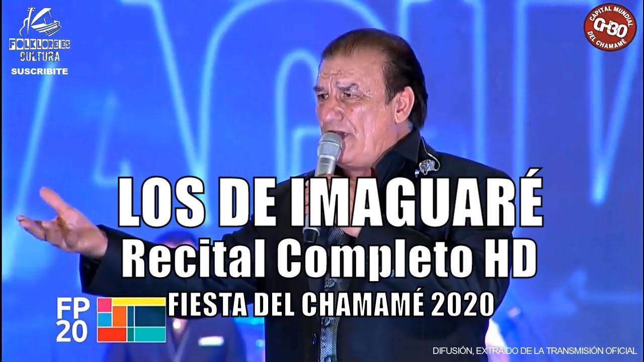 LOS DE IMAGUARE | Recital Completo HD | Festival del Chamam&eacute; 2020