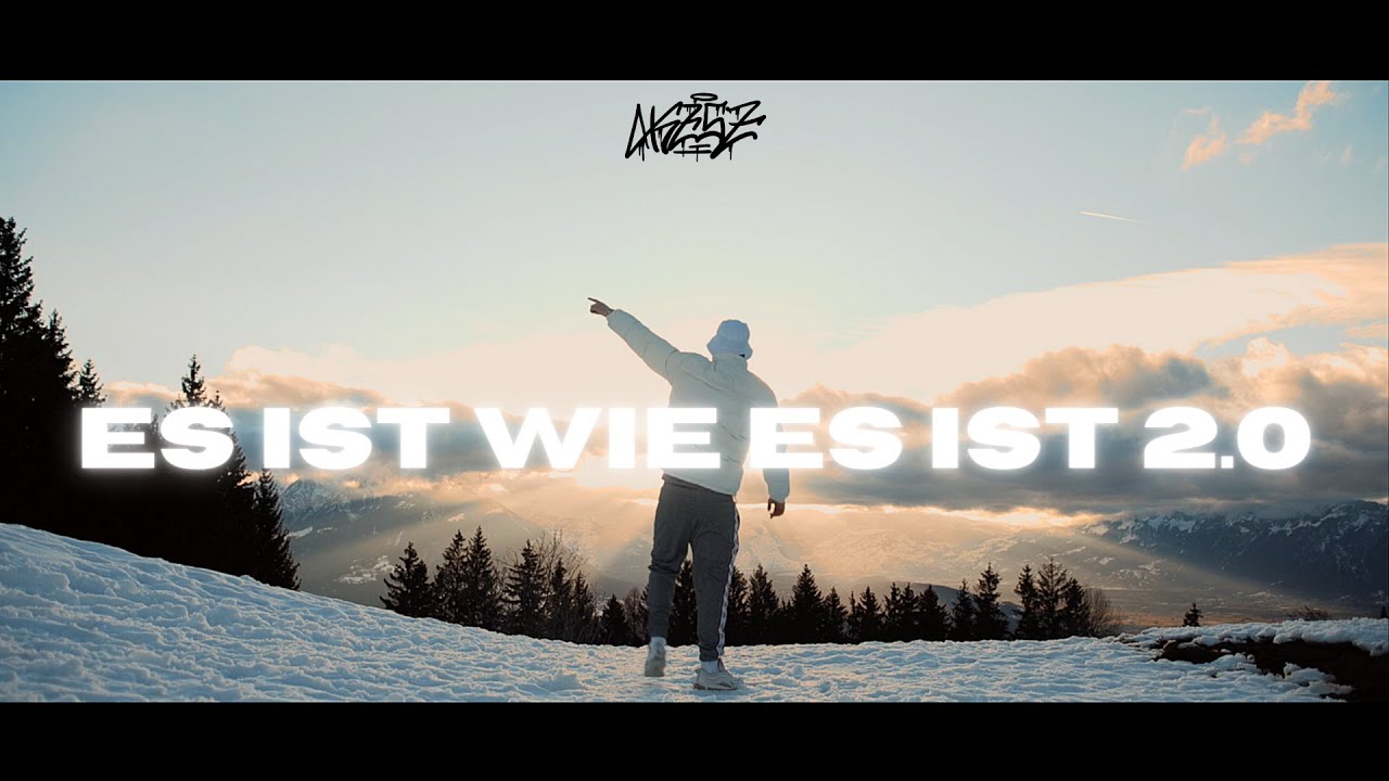 AKZSZ - Es ist wie es ist 2.0 [OFFIZIELLES MUSIKVIDEO] (prod. by NH)