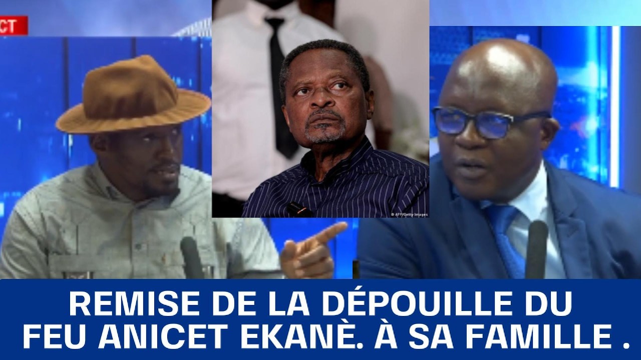 RESTITUTION DE LA DÉPOUILLE DU FEU ANICET_EKANÈ À SA FAMILLE POLITIQUE .