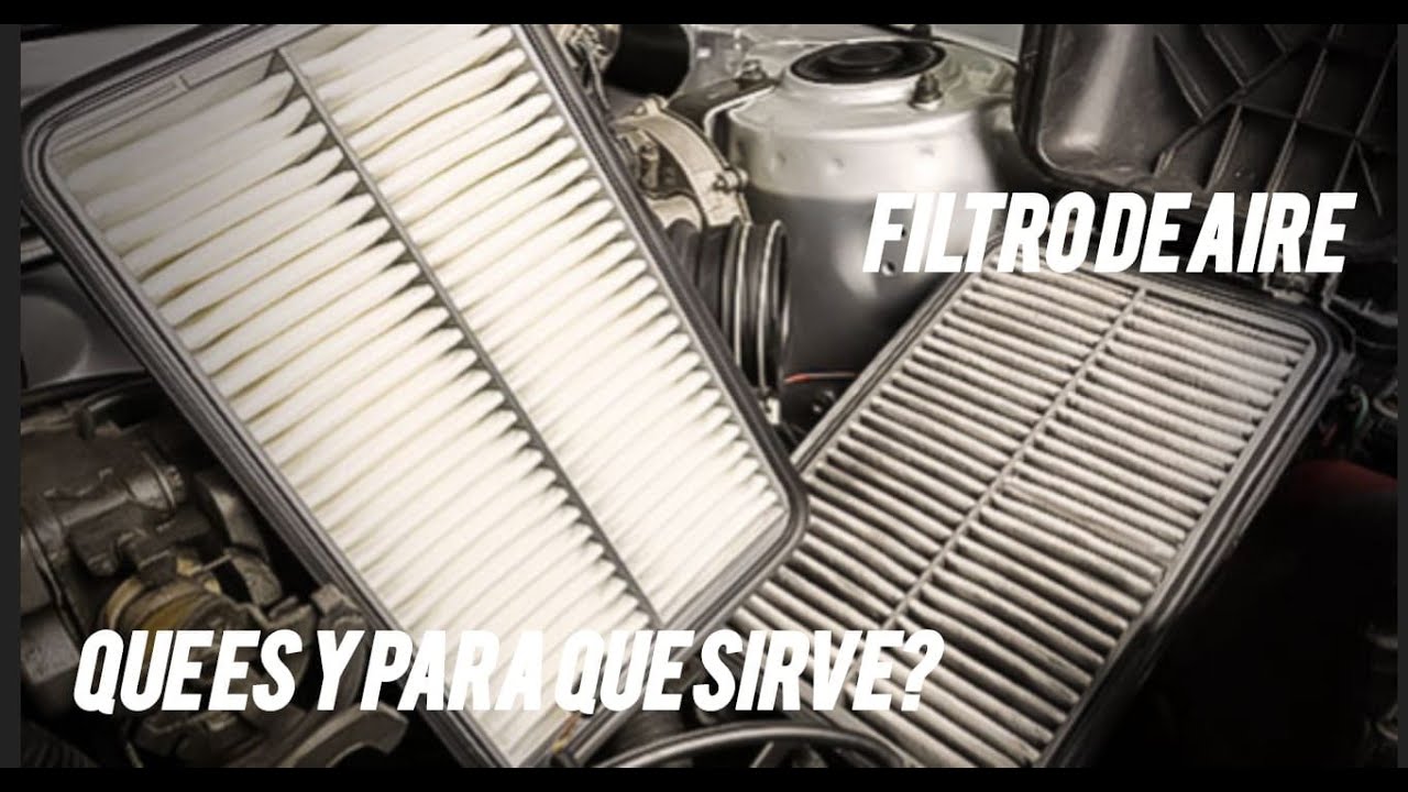 &iquest;QUE ES Y PARA QUE SIRVE EL FILTRO DE AIRE EN UN AUTOMOVIL?.