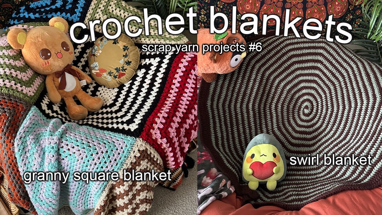 Making Scrap Yarn Blankets ! Swirl Blanket, Granny Square Blanket | Scrap Yarn Projects