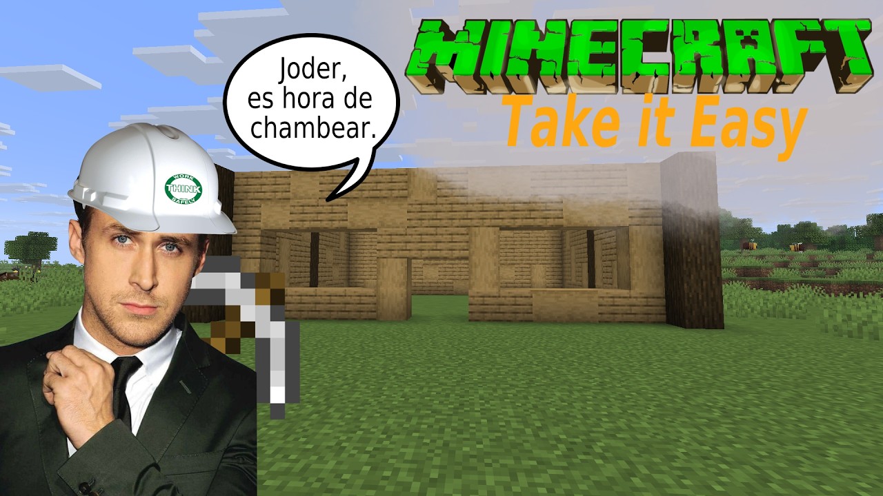 Minecraft Take it Easy 8 - Toca Chambear.