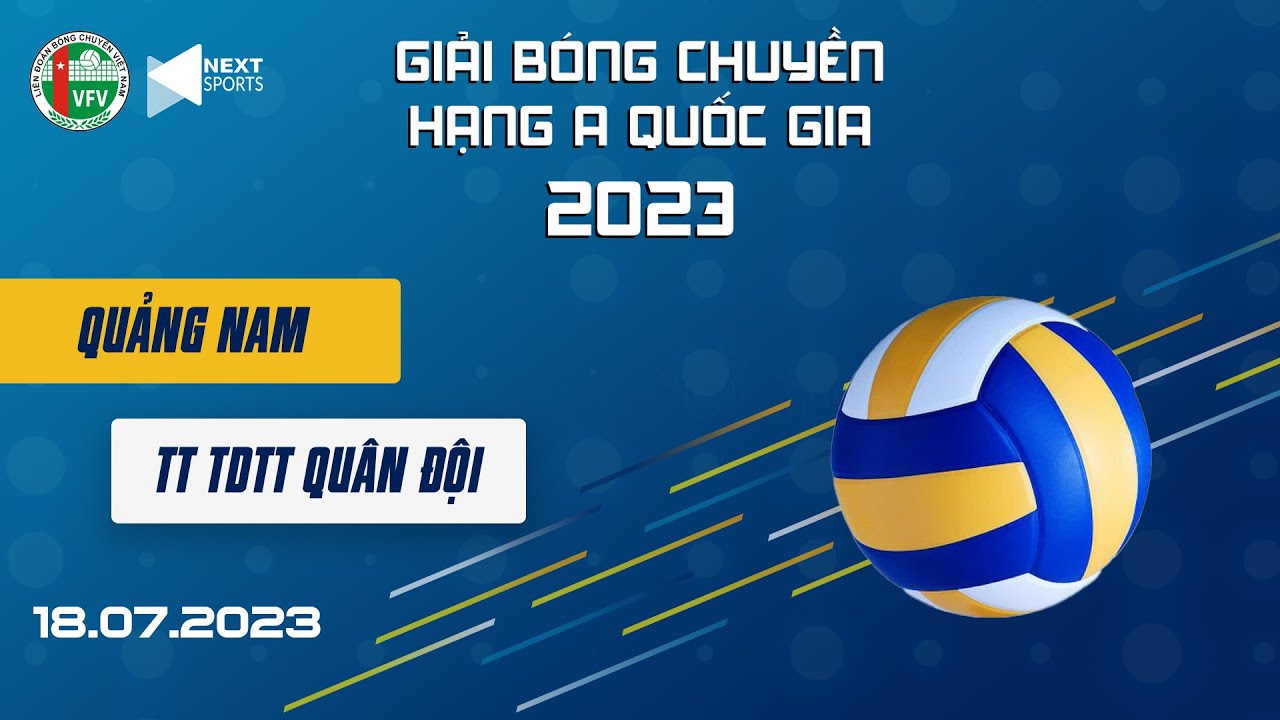 FULL HD | Nam Quảng Nam-Nam TT TDTT Quân Đội | Vòng Chung kết giải bóng chuyền hạng A quốc gia 2023