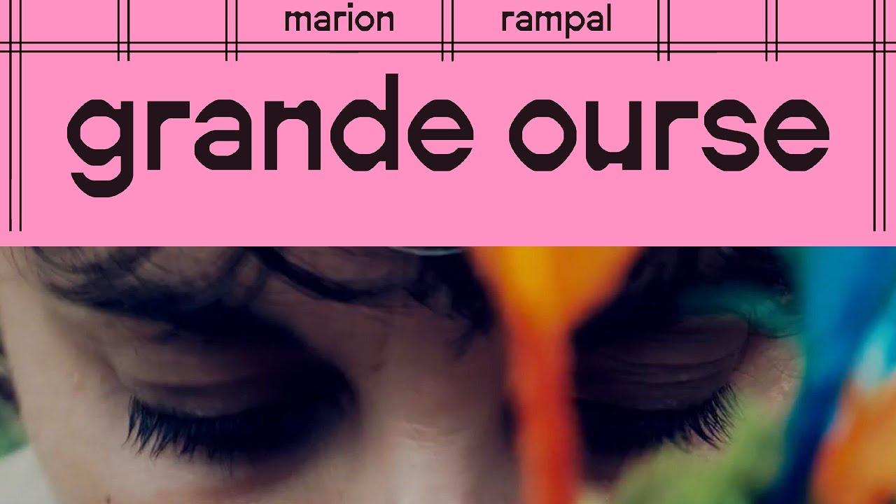 Grande Ourse - Marion Rampal