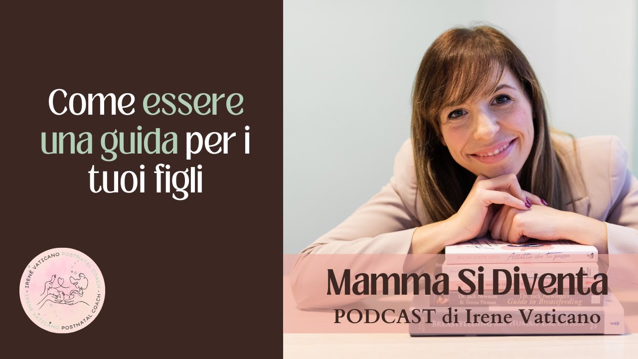 Come essere una guida per tuo figlio