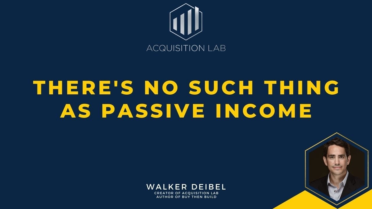 There's No such thing as Passive Income