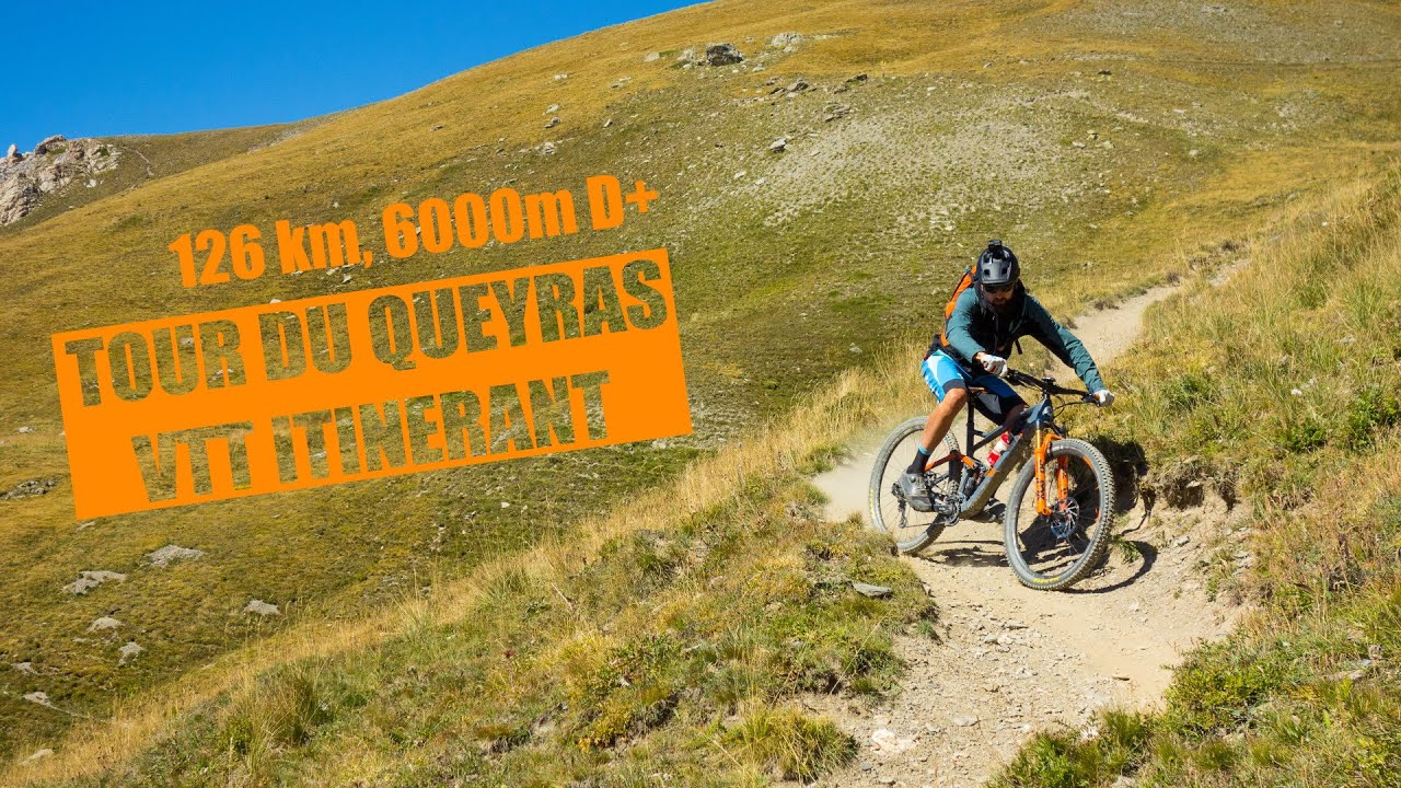 Tour du Queyras VTT 2019 #Endurotrip