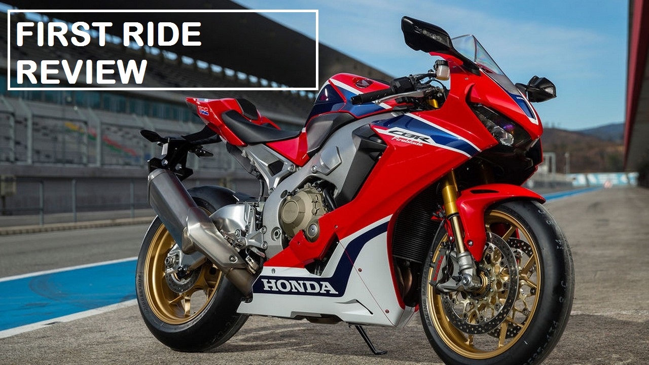 HOT NEWS 2017 Honda CBR1000RR & CBR1000RR SP   FIRST RIDE REVIEW